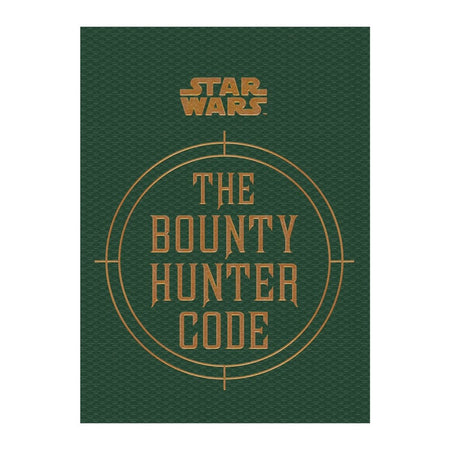 Star Wars: The Bounty Hunter Code - GeekCore